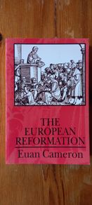 The European Reformation by Euan Cameron