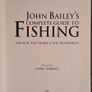 Fishing THE COMPLETE GUIDE By John Baileys. Fish, Tackle And Techniques. Large Volume Book In Very Good Condition. Image 7