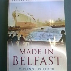Made in Belfast N Ireland local history