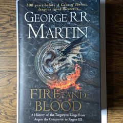 Fire & Blood is a fantasy book by George R. R. Martin