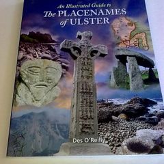 An illustrated guide to the placenames of Ulster Ireland Irish history