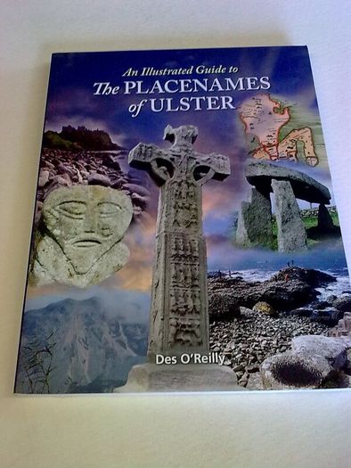 An illustrated guide to the placenames of Ulster Ireland Irish history