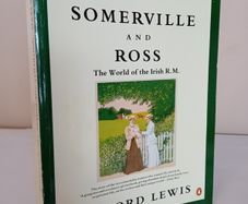 Somerville and Ross: The World of the Irish R.M. by Gifford Lewis (HQ647)