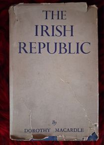 The Irish Republic / Dorothy Macardle / Irish Press Ltd., / 1951