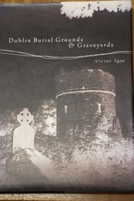Dublin Graveyards.