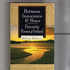 Between Innocence & Peace - Favourite Poems Of Ireland