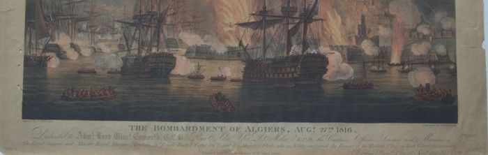 The Bombardment of Algiers after Thomas Whitcombe Colour Engraving
