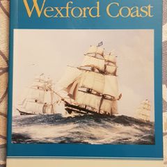Tales Of The Wexford Coast by Richard Roche