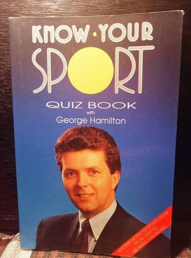 1991. Know Your Sport.Quiz Book  George Hamilton.