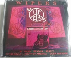 Wipers: 3 x CD Box Set - Is This Real?, Youth Of America, Over The Edge RARE PUNK