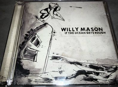 Willy Mason - If The Ocean Gets Enough    CD