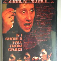 Shane MacGowan [2001] If I Should Fall From Grace: The Shane MacGowan Story [Music DVD]