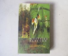 Siegfried Sassoon - Memoirs Of A Fox - Hunting Man