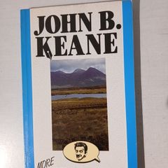More Irish Short Stories by John B. Keane