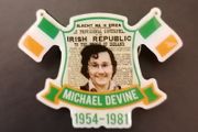 Michael Devine Irish Republican hunger striker pin badge.