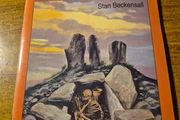 Life and Death in the Prehistoric North. Stan Beckensall.