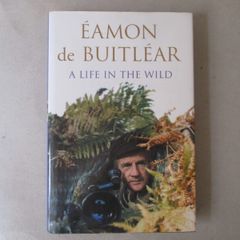 Eamon De Buitlear - A Life In The Wild