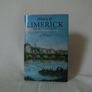 History Of Limerick - Maurice Lenihan - Facsimile Of 1866 Text - ONLY 500 PRINTED  - Editor Cian O'Carroll Image 2