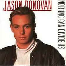 Jason Donovan Nothing Can Divide Us REMIX vinyl KYLIE