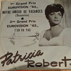 Patricia Robert, 1963  Eurovision interest PS 7"