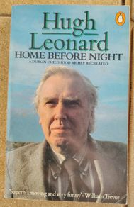 Hugh Leonard - Home Before Night (Vintage 1981 Penguin Paperback)