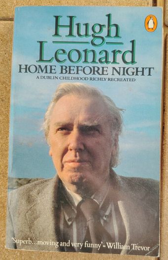 Hugh Leonard - Home Before Night (Vintage 1981 Penguin Paperback)