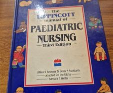 The Lippincott manual of Paediatric Nursing 3rd Edition Brunner and Suddarth