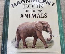 The Magnificent Book of Animals by Tom Jackson