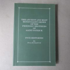 The Friendly Brothers Of St Patrick - Limited Edition