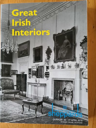 Great Irish Houses  Interiors . 5 X FABULOUS LARGE CATALOGUES. Including Collattin House Wicklow & Castle Blunden.all In Very Good Condition.