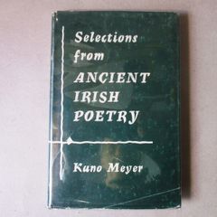 Selections From Ancient Irish Poetry
