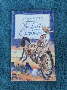 Harry Horse The Last Cowboys
