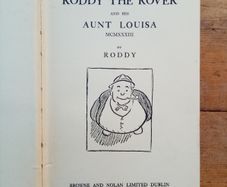 Roddy the Rover and his Aunt Louisa (1933) - Vintage Irish Humour Book