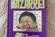 Book: Ripley's Believe it or Not: Totally Bizarre