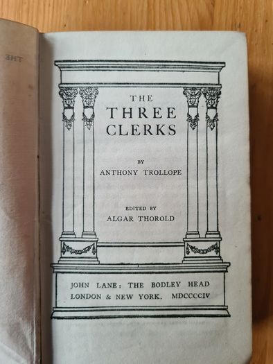The Three Clerks. By Anthony Trollope.1.