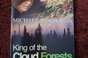 King of the Cloud Forests by Michael Morpurgo