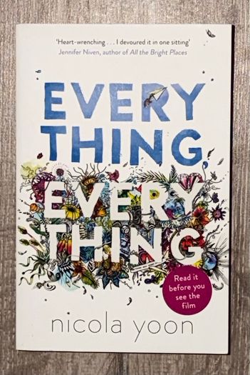 Everything, Everything (by Nicola Yoon) Book