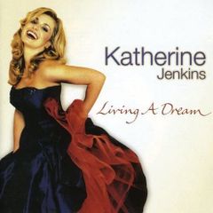 Living A Dream. CD. Katherine Jenkins. Free Postage!