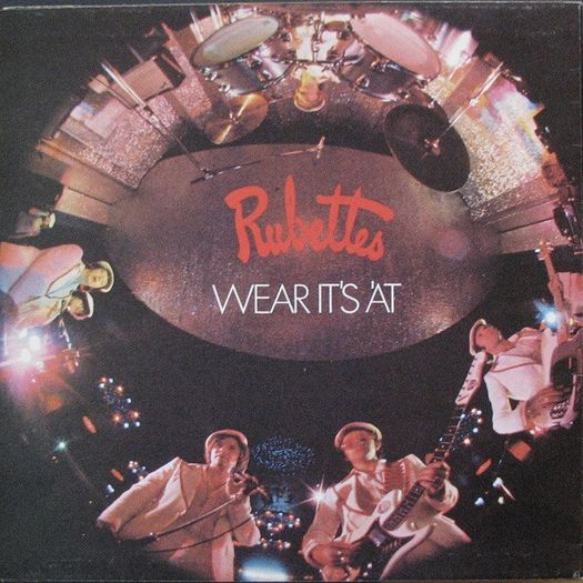 Rubettes  Wear It's 'At