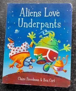 Aliens Love Underpants board book