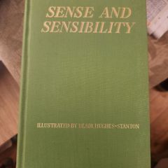 Sense And Sensibility.  Illustrated By Blair Hughes-stanton. 1949 First Edition Hardback In Good Condition Published By Avalon Press.