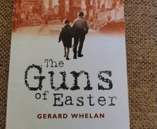 The Guns of Easter by Gerard Whelan 2016 in good condition with some signs of wear on the cover see photos FREE STANDARD POSTAGE INCLUDED