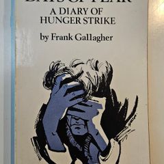 Days of Fear A Diary of Hunger Strike (1967) - Frank Gallagher - Vintage Mercier Paperback Book
