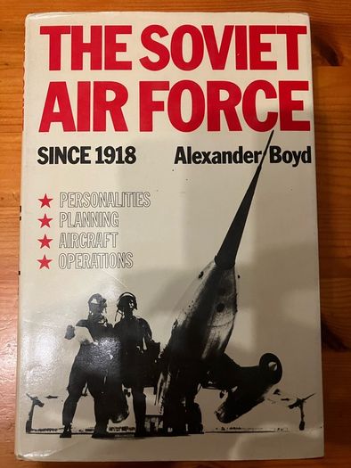 Military book: 'The Soviet Air Force Since 1918'