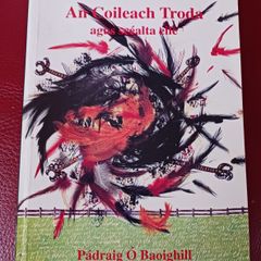 An Coileach Troda & Scealta eile/ Padraig O Baoighill/ 1993