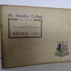 St. Joseph's College: Naini Tal by The Christian Brothers, Review 1938 (HQ343)