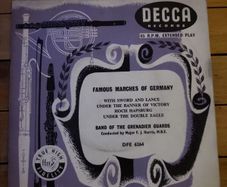 Famous Marches Of Germany Band Of The Grenadier Guards 7 inch EP on Decca DFE 6264