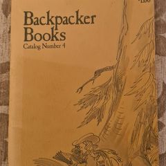 Backpackers Books Catalogue Book Number 4. A catalogue of ever book a backpacer needs. Pages 60. In good condition.