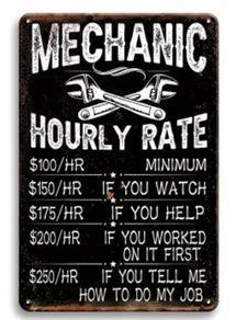Mechanic Hourly Rate : Metal Sign