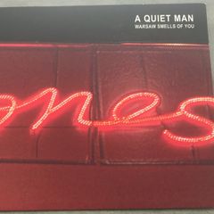 A Quiet Man - Warsaw Smells Of You      CD